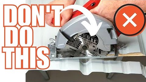 NEVER Cut Sheet Metal With a Circular Saw: Here