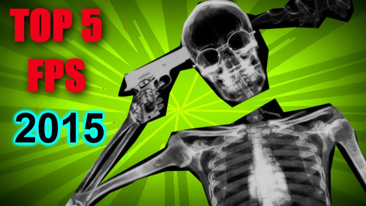 TOP 5 FPS 2015 | FreeToPlay - YouTube