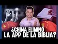 Gobierno Chino Elimina Aplicaciones De La Biblia - CJRadioTV Noticias