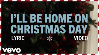 Elvis Presley - I&#39;ll Be Home On Christmas Day (Official Lyric Video)