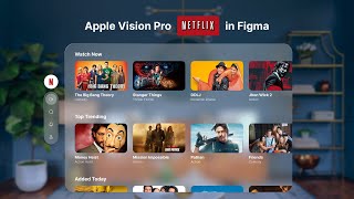Apple Vision Pro Netflix Design in Figma