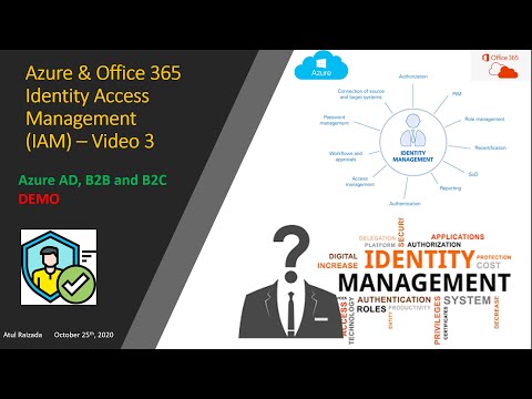 Identity Access Management - Azure AD, B2B and B2C Demo (Video 3)