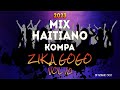 Haitiano kompa mix 2023 zik a gogo vol 10 dj magic