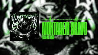 MONTAGEM BRAVO - MC TALIBÃ - ZXKAI