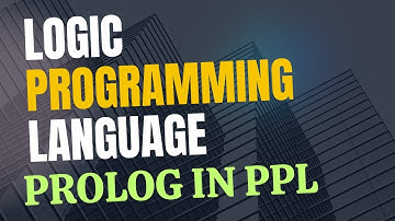 Unit IV - Lecture - Logic Programming Language - Prolog in PPL