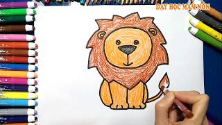 Hướng dẫn cách vẽ CON SƯ TỬ, Tô màu CON SƯ TỬ - How to draw a Lion