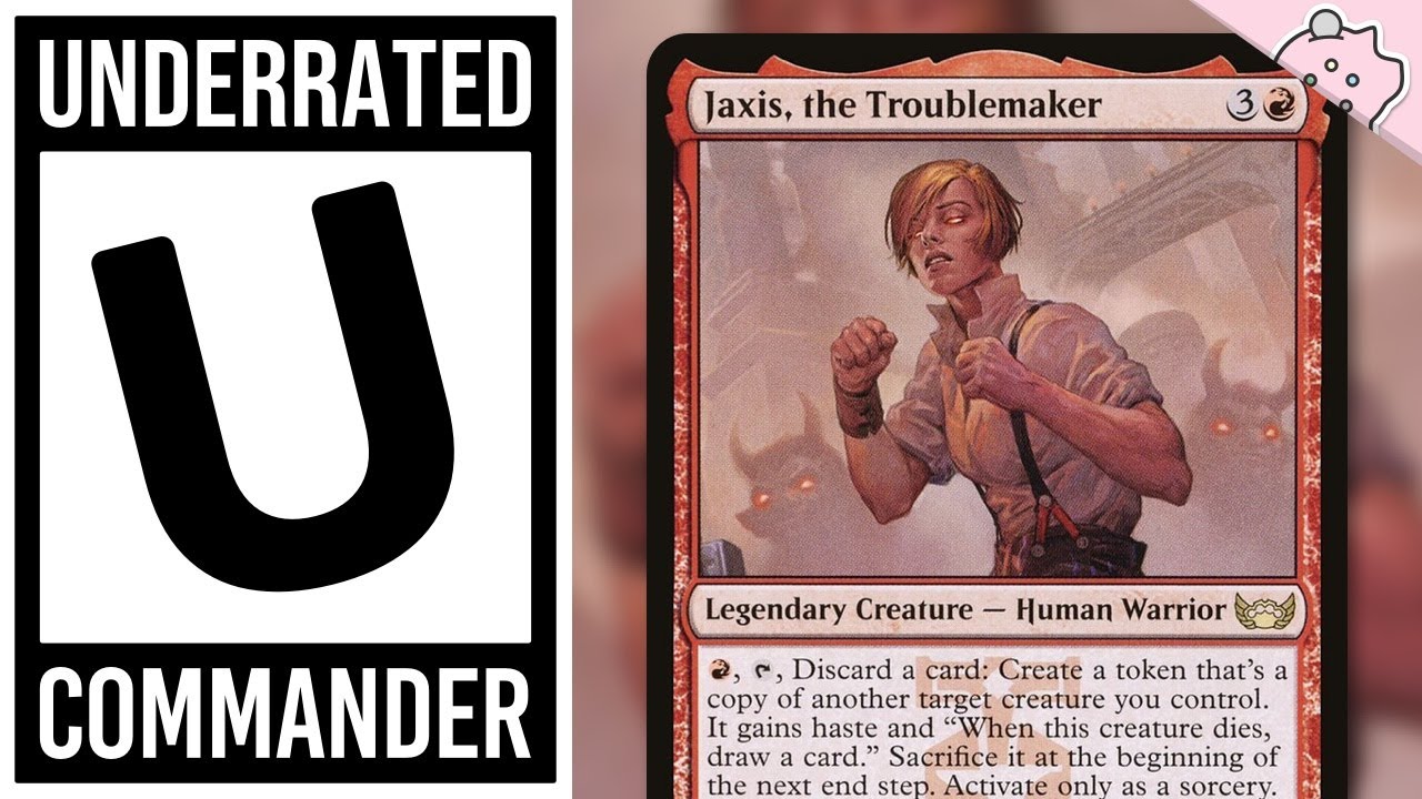 This Commander is Underrated! Jaxis, the Troublemaker EDH Magic
