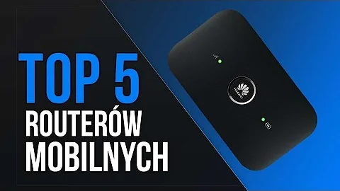 TOP 5 Routerów Mobilnych – Dostęp Do Sieci w Każdym Miejscu!