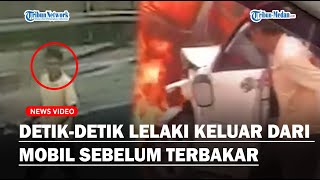 MENDEBARKAN, Detik-detik Diduga Korban Kecelakaan Tol Cikampek Keluar dari Mobil sebelum Terbakar