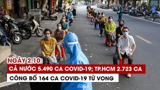 Ngày 2/10: Cả nước 5.490 ca Covid-19, 28.857 ca khỏi | TP.HCM 2.723 ca