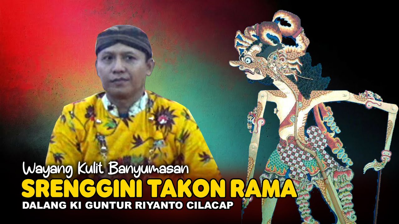 LIVE REC. Wayang Kulit Banyumasan || Ki Guntur Riyanto || Lakon Srenggini Takon Rama
