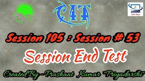 Session 105 - Session 53 - BS CIT - Session End Test