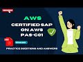 Part#3 | AWS Certified SAP  (PAS-C01) | Practice Questions and Answers