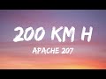 Apache 207 200 Km H Lyrics