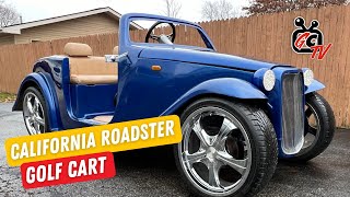 California Roadster - Custom Golf Cart - GolfCartingTV