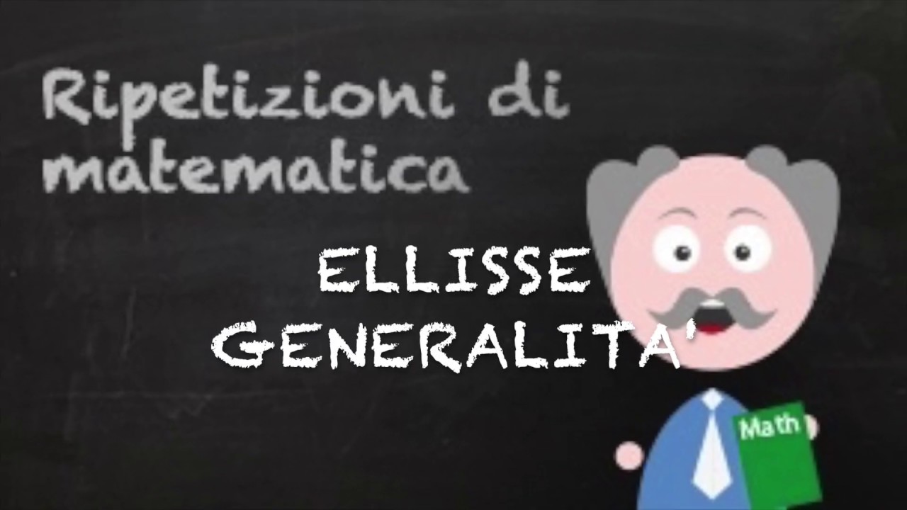 Ellisse: generalità