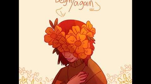 begin/again - undertale chara fansong