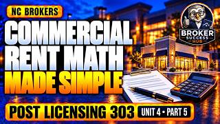 22 NC Real Estate Postlicensing | Post 303 Unit 4 part 5