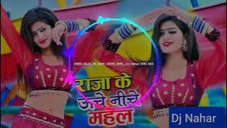 MERE_RAJA_KE_UCHE_NICHE_MHEL_DJ_Nahar_EDM_MIX #Dharmu