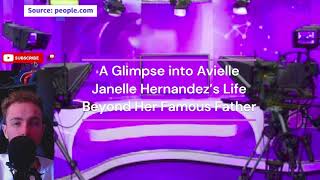 A Glimpse into Avielle Janelle Hernandez’s Life Beyond Her Famous Father