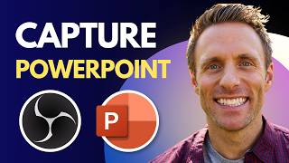 How to capture a PowerPoint with OBS Studio (Full Guide)