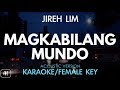 Jireh Lim - Magkabilang Mundo (Karaoke/Acoustic Instrumental) [Female Key]