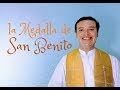 ¿Qué es la Medalla de San Benito?