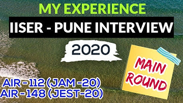 IISER Main Interview Experience 2020