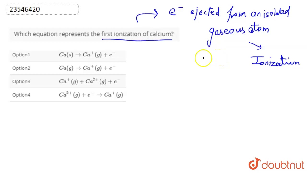 Which equation represents the first ionization of calcium?