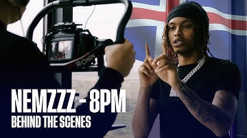 Nemzzz - 8PM | Behind The Scenes