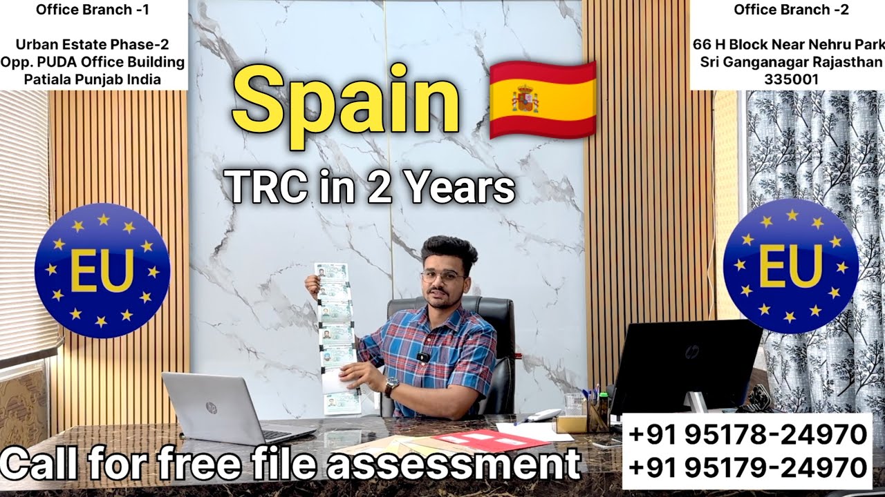 Spain TRC in 2 Years / Best country in Schengen state to apply visa