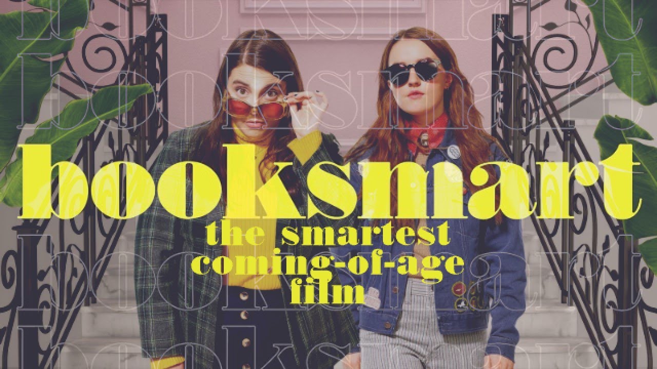 Booksmart Is The Smartest Coming Of Age Film. - (Cine-ful Analysis ...