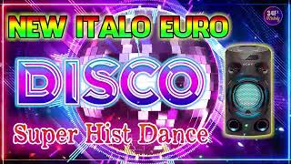 Italo Disco New Music Dance 2022 - Лучшие Легенды Диско Танцевальных Песен