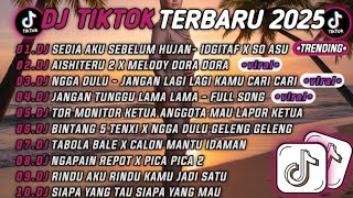 Download Lagu DJ TIKTOK TERBARU 2025 🎵 DJ SEDIA AKU SEBELUM HUJAN – IDGITAF X SO ASU 🎵 DJ AISHITERU 2 X MELODY  MP3