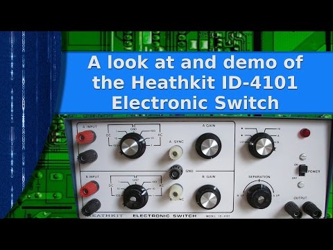 Electronics - The Heathkit ID-4101 electronic switch, overview and demo.