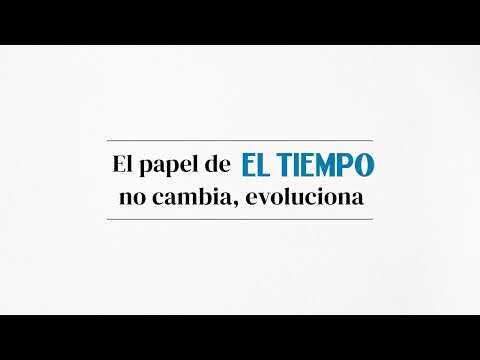 El papel de EL TIEMPO no cambia, evoluciona | EL TIEMPO