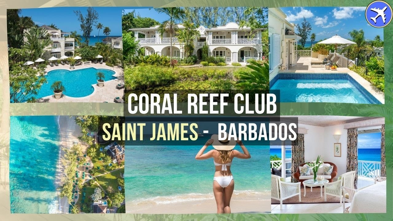Coral Reef Club, Saint James, Barbados ⭐⭐⭐⭐⭐