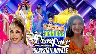 Drag Race Philippines: Slaysian Royale x Bootleg Opinions: "HOMECOMING GALA NIGHT" with Siam Phrusi!