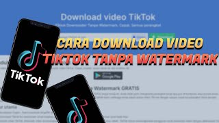 Cara Download Video TikTok Tanpa Watermark