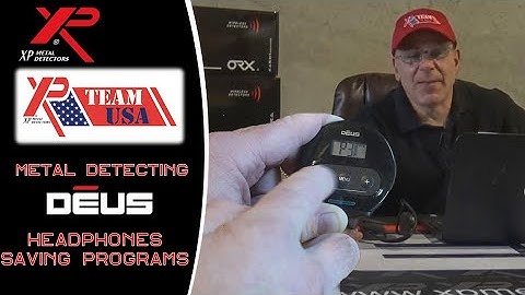 Metal detecting XP Deus headphone menu - Tips and Saving your Custom Programs
