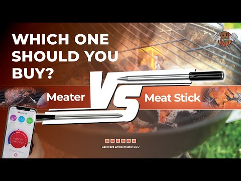 MeatStick vs Meater: Which is better? — Smoke, Fire, Grill: The Smokehouse