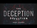 Barry Stagner: The Deception Defection