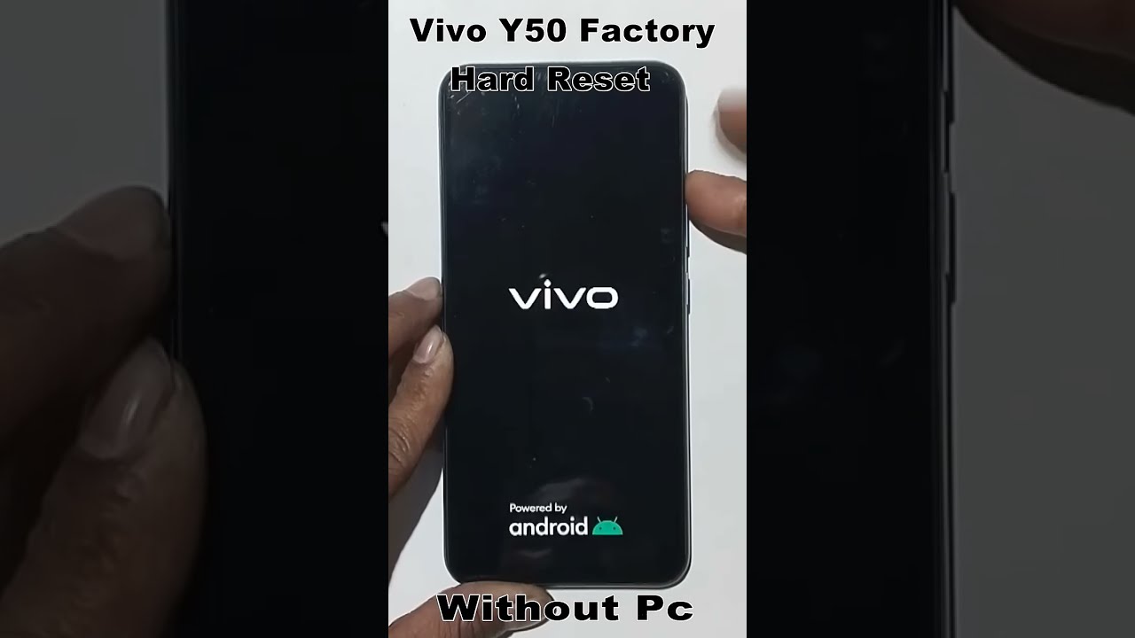 Vivo Y50 Hard Reset Password Pattern Unlock Without Pc Vivohardreset Crackedaccounts Antidetect