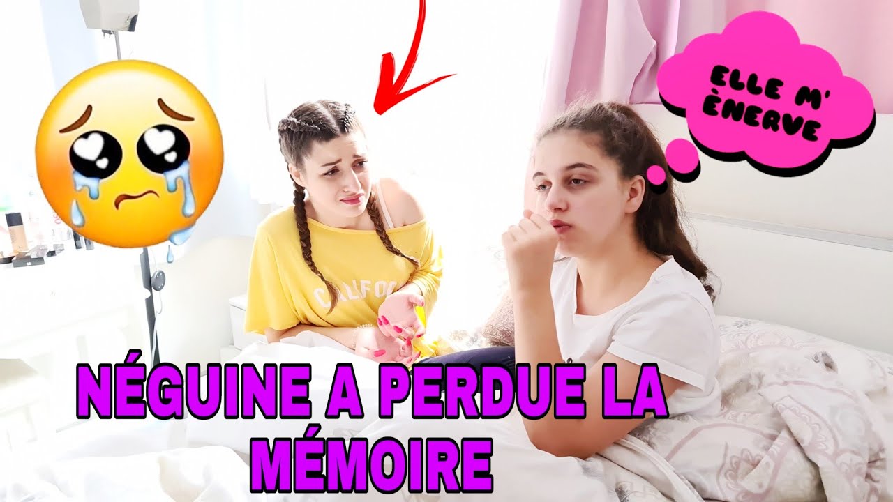 MA SŒUR A PERDUE LA MÉMOIRE!     PARTIE 2