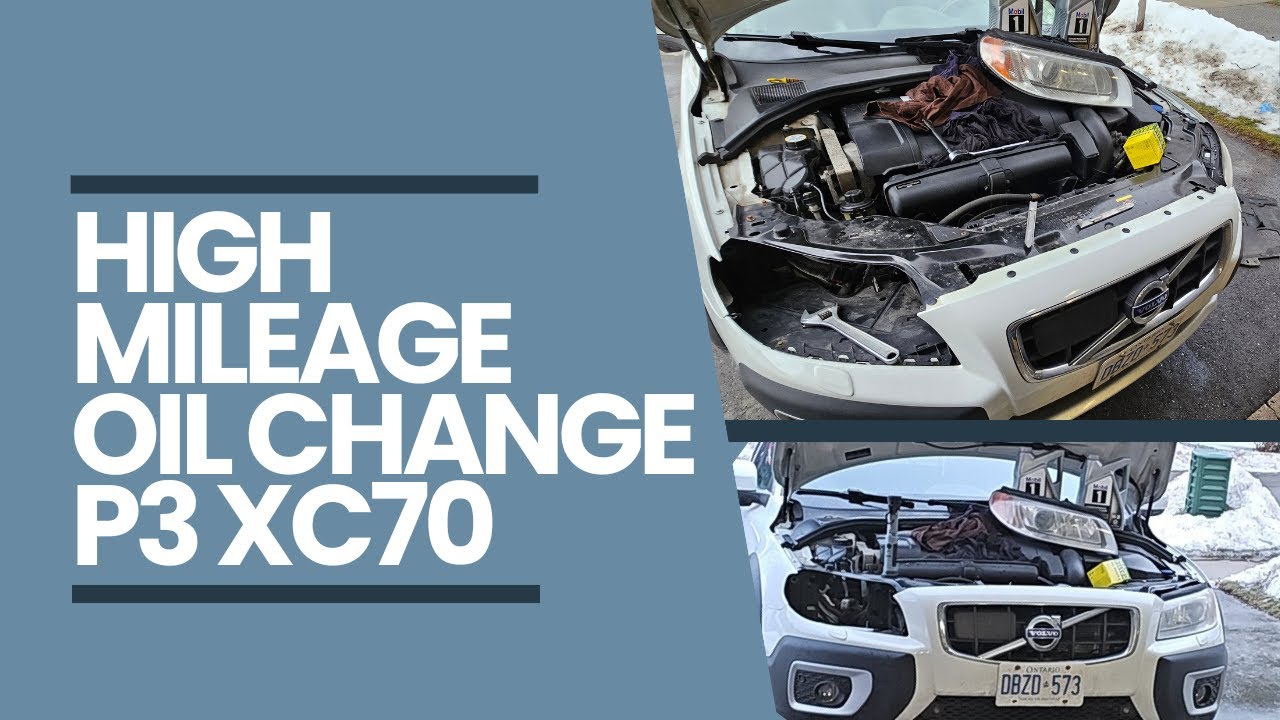 P3 XC70 | High Mileage Oil Change!