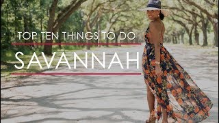 Top 10 Things to do in Savannah by Travelista Teri 325,615 views 5 years ago 7 minutes, 8 seconds