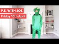 How to watch Joe Wicks' PE workout live on Monday April 13