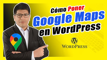 Cómo PONER un MAPA de Google Maps en WordPress SIN PLUGINS