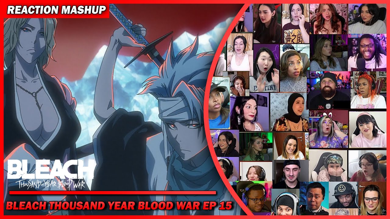 React Bleach Thousand Year Blood War EP. 15 