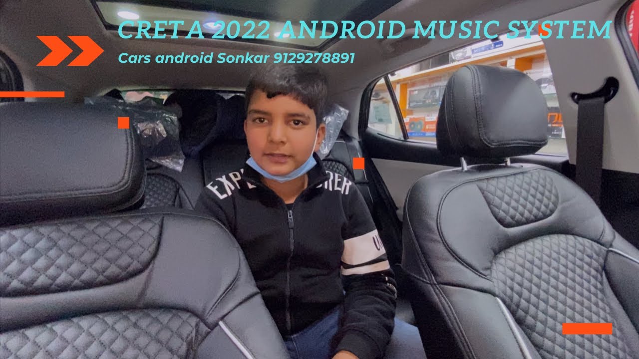 Hyundai Creta 2022 android music system 